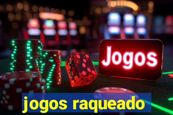 jogos raqueado