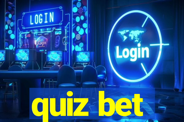 quiz bet