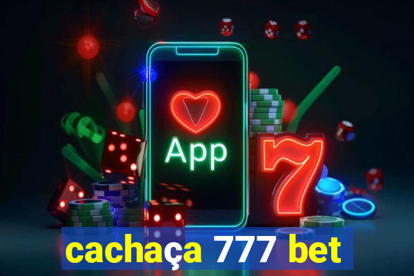 cachaça 777 bet