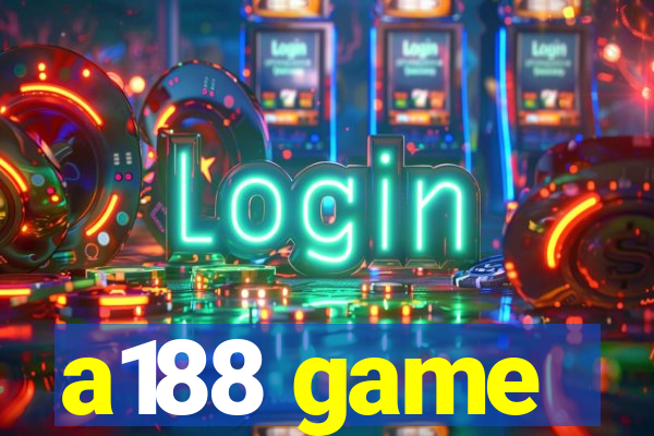 a188 game