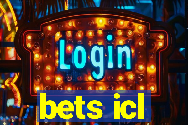 bets icl