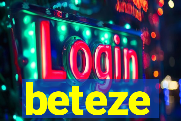 beteze