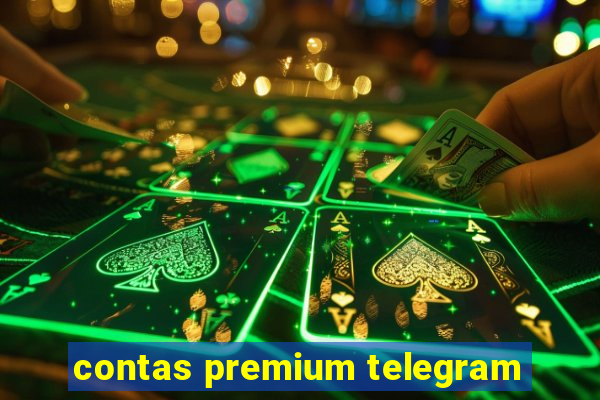 contas premium telegram