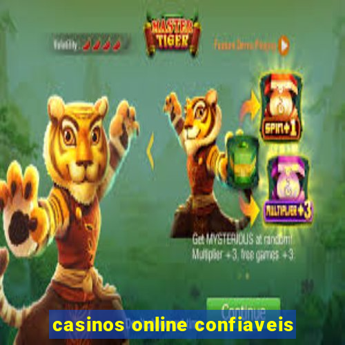 casinos online confiaveis