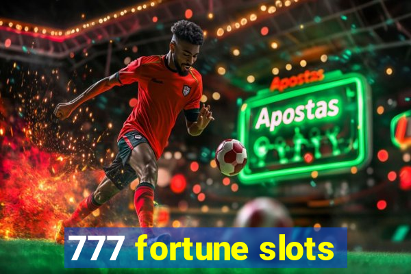 777 fortune slots