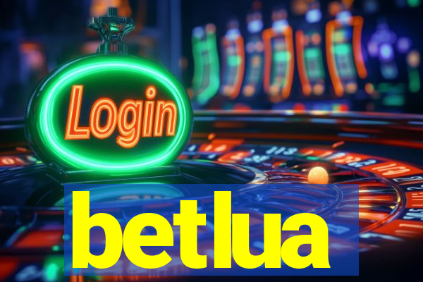 betlua