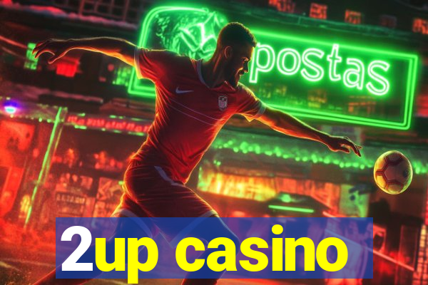 2up casino