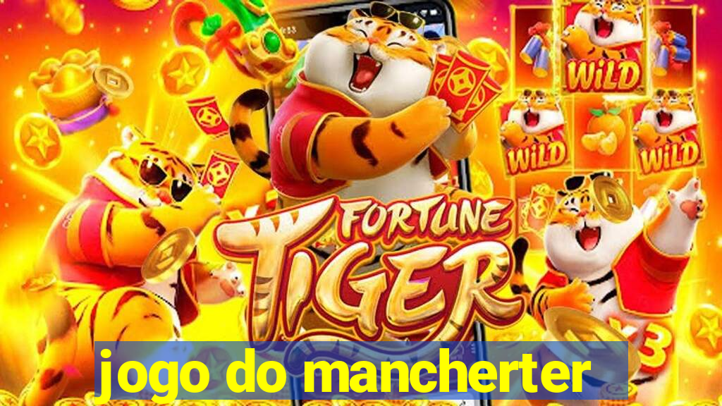 jogo do mancherter