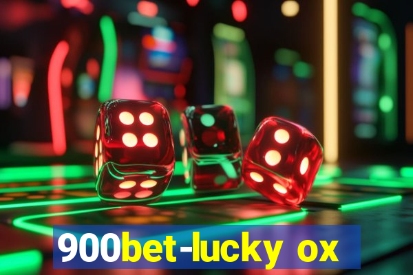 900bet-lucky ox