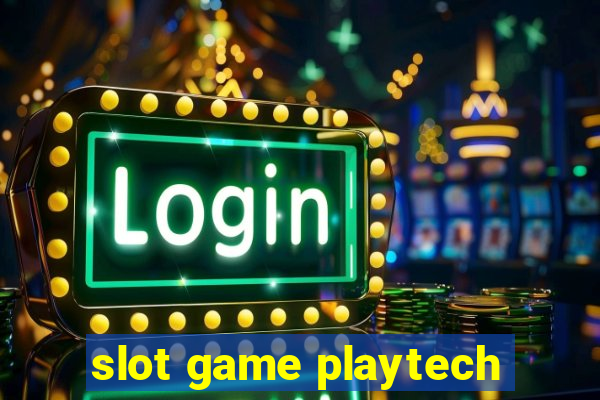 slot game playtech