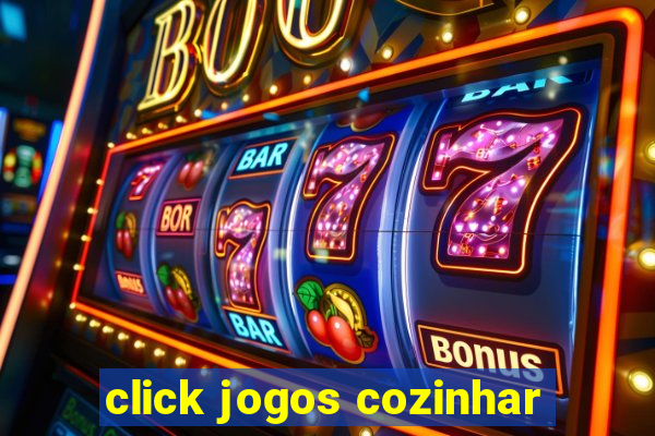 click jogos cozinhar