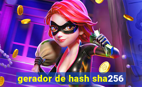 gerador de hash sha256