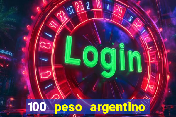 100 peso argentino em real