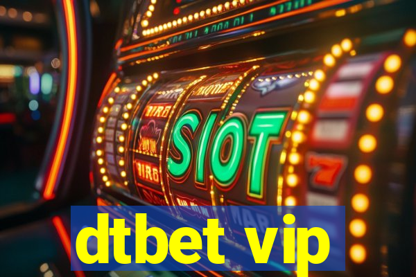 dtbet vip