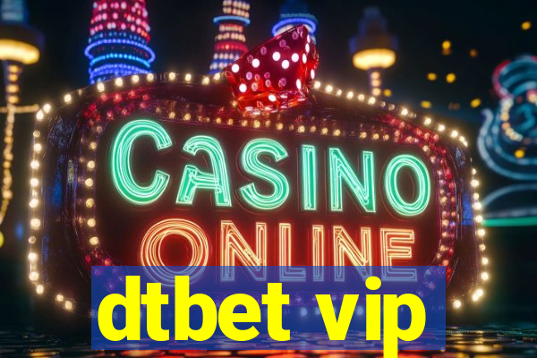 dtbet vip