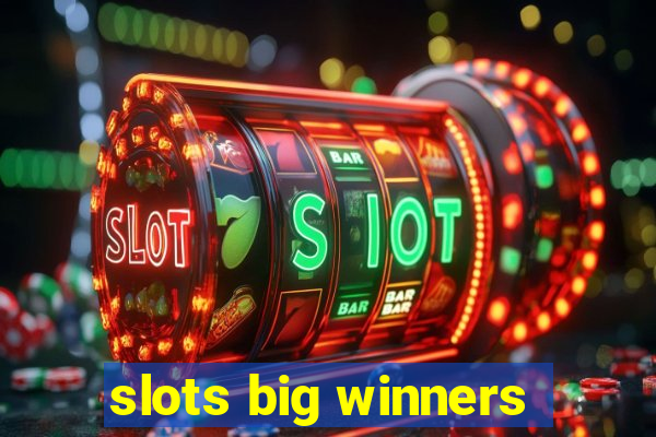 slots big winners