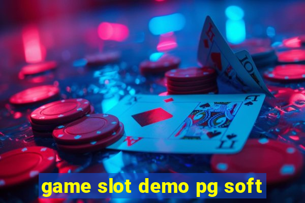 game slot demo pg soft