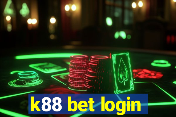 k88 bet login