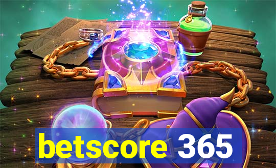 betscore 365