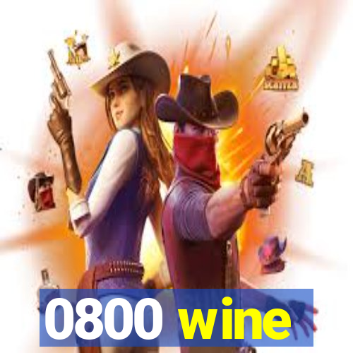 0800 wine