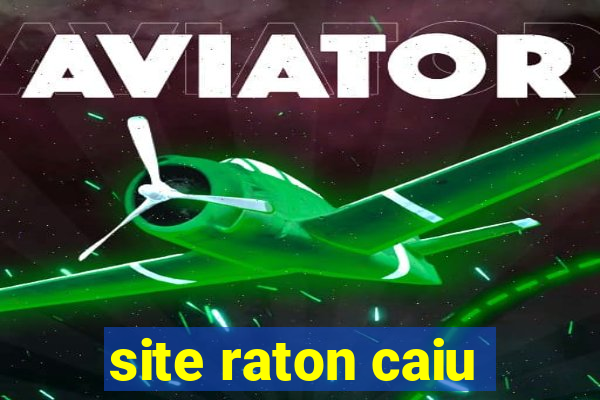 site raton caiu