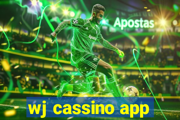 wj cassino app