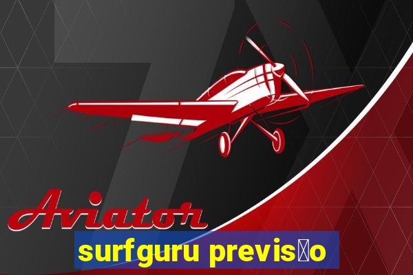 surfguru previs茫o