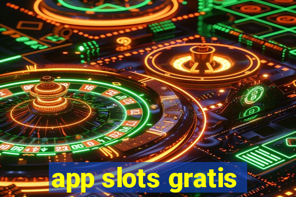 app slots gratis