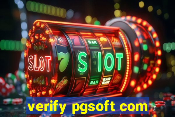 verify pgsoft com