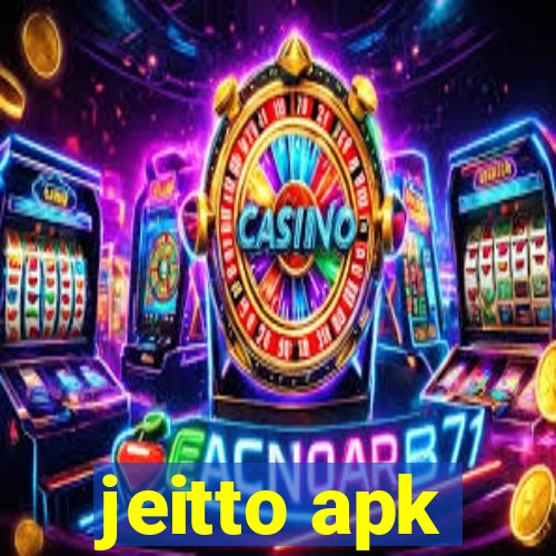 jeitto apk