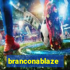 branconablaze