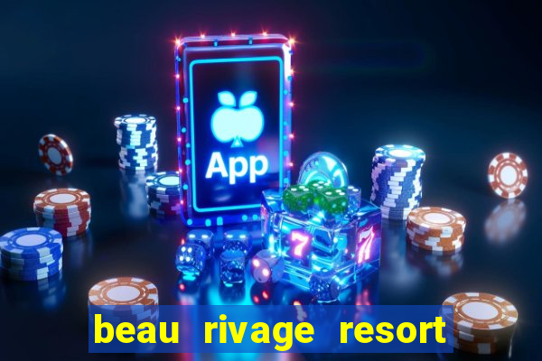 beau rivage resort and casino