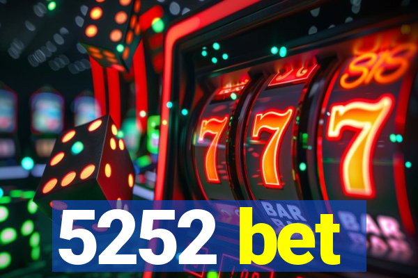 5252 bet