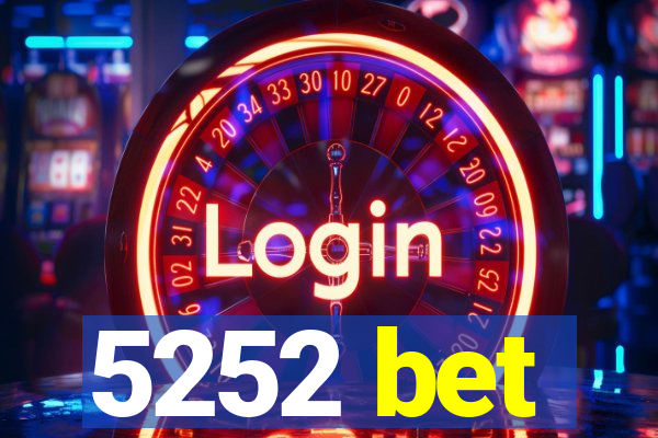 5252 bet