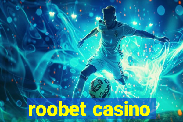 roobet casino