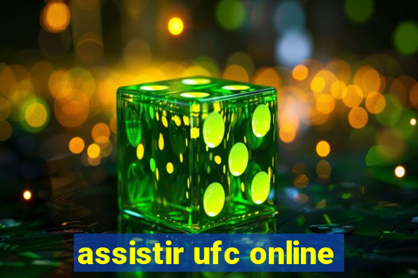 assistir ufc online