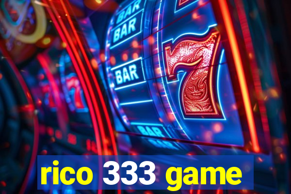 rico 333 game