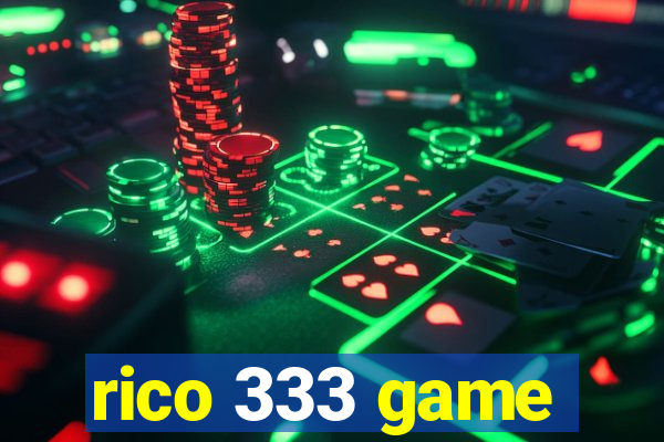 rico 333 game