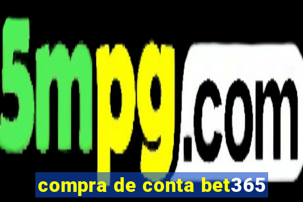 compra de conta bet365