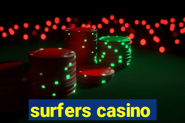 surfers casino