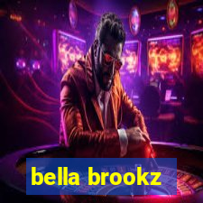 bella brookz