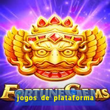 jogos de plataforma mais famosos