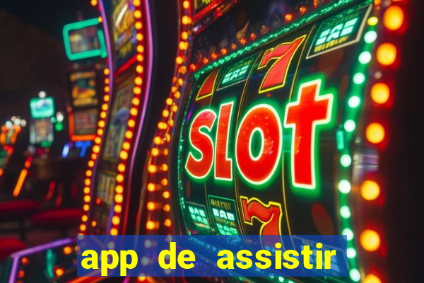 app de assistir jogo ao vivo gratis