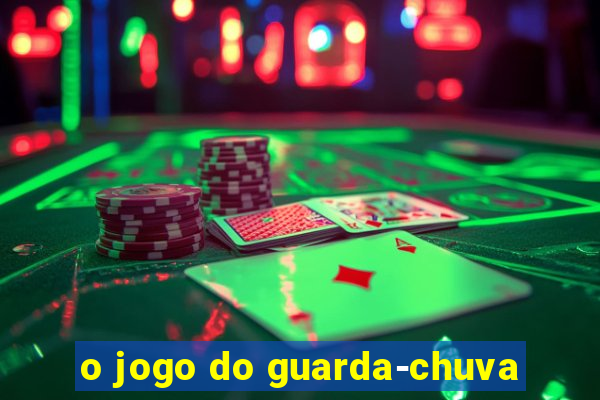 o jogo do guarda-chuva