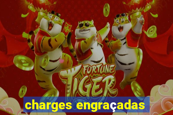 charges engraçadas