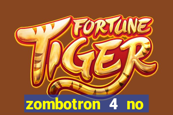 zombotron 4 no click jogos