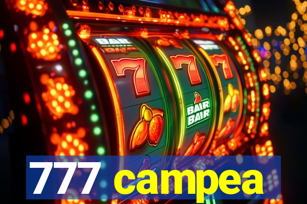 777 campea