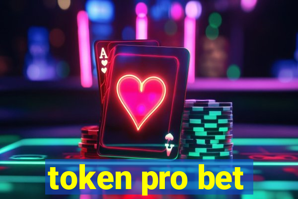 token pro bet