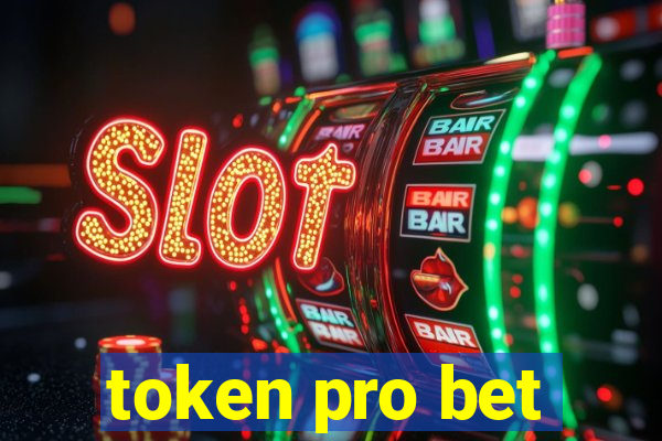 token pro bet