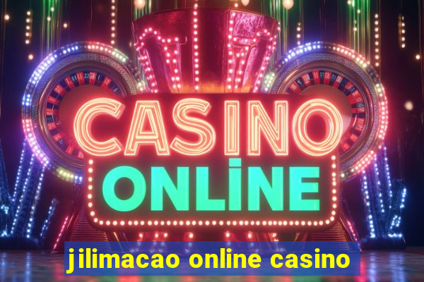 jilimacao online casino